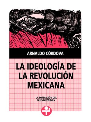 cover image of La ideología de la Revolución Mexicana